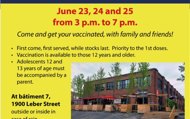 COVID vaccination without appointment at Bâtiment 7, June 23, 24 and 25