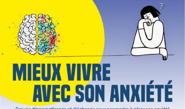 Retour du groupe d’apprentissage et d’échange pour apprendre à gérer son anxiété