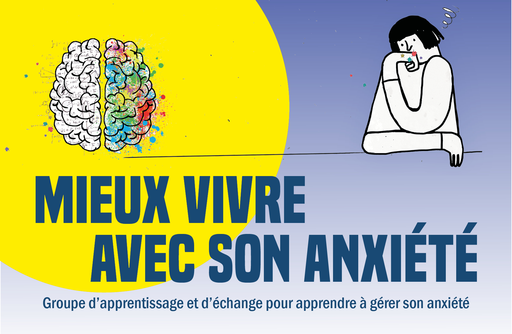 Retour du groupe d’apprentissage et d’échange pour apprendre à gérer son anxiété